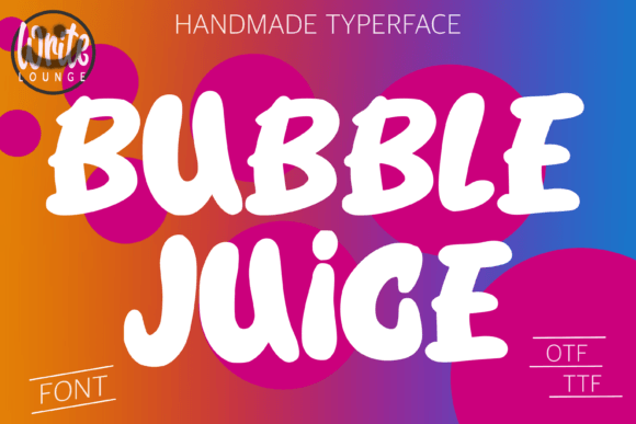 Bubble Juice: A Fun and Functional Display Font for Web Design