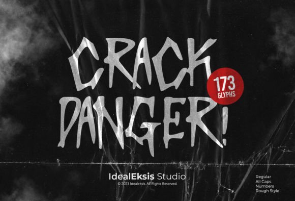 Crack Danger Font for Bold Campaigns