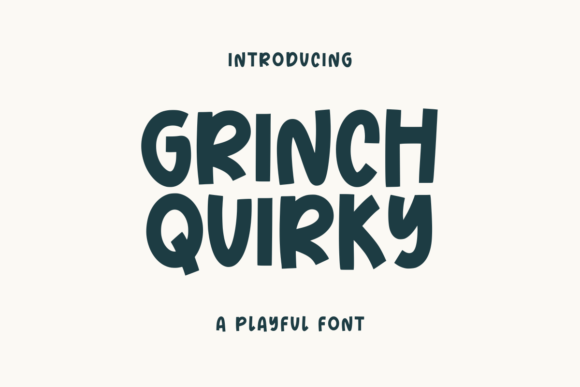 Grinch Quirky: A Playful Font for Digital Design