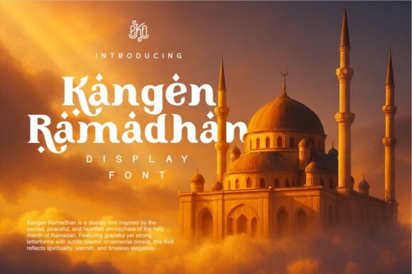 Kangen Ramadhan: A Serif Font for Timeless Craft Projects