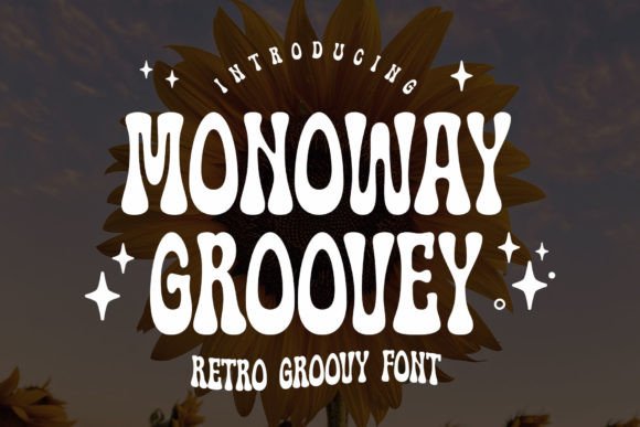 Monoway Groovey: A Font That Makes Your Designs Pop