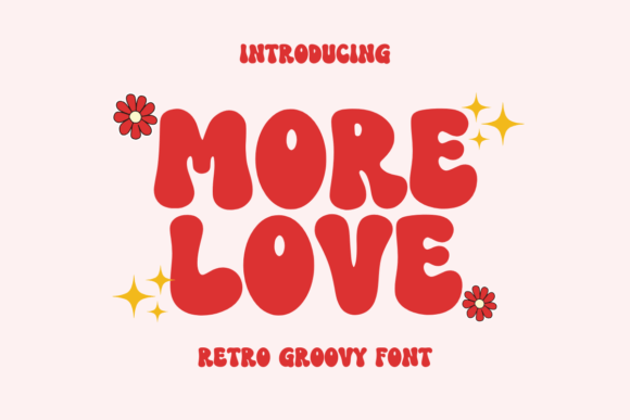 More Love Font: A Creative Must-Have for Handmade Makers