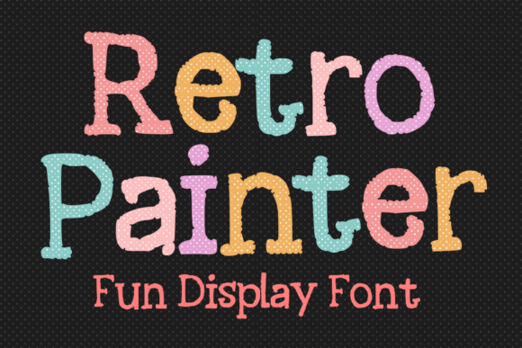 Retro Painter Font for Handmade Creators