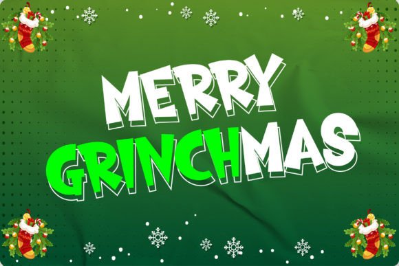 The Grinch Mas: A Festive Display Font for Crafters and Designers
